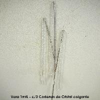 Vara 1mtL - c/3 Cadenas de Cristal colgante